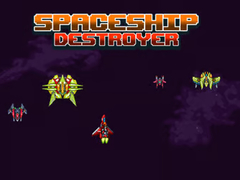 খেলা Spaceship Destroyer