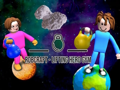 খেলা Robcraft - Lifting Hero Gym
