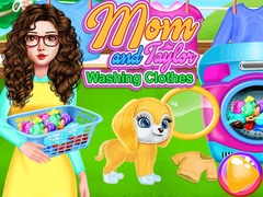 খেলা Mom And Taylor Washing Clothes
