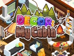খেলা Decor: My Cabin