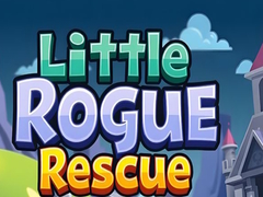 খেলা Little Rogue Rescue