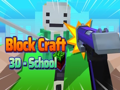 খেলা Block Craft 3D - School