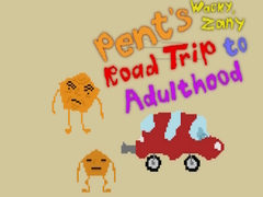 খেলা Pent’s Wacky, Zany Road Trip to Adulthood