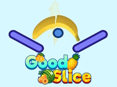 খেলা Good Slice