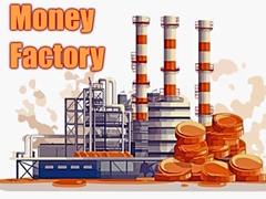 খেলা Money Factory