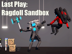 খেলা Last Play: Ragdoll Sandbox