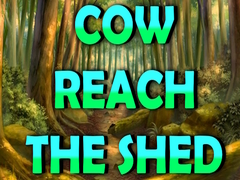 খেলা Cow Reach the Shed