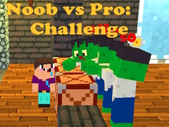 খেলা Noob vs Pro: Challenge