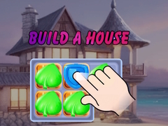 খেলা Build a House