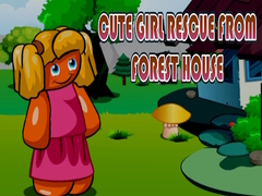 খেলা Cute Girl Rescue from Forest House