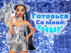 খেলা Get Ready With Me: Concert Day