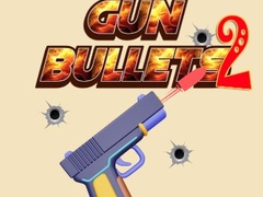 খেলা Gun Bullets 2