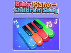 খেলা Baby Piano - Children Song 