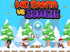 খেলা Mr. Santa Vs Zombie