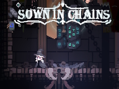খেলা Sown In Chains