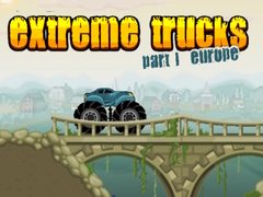 খেলা Extreme Trucks Part 1 Europe