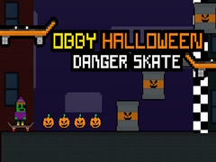 খেলা Obby Halloween Danger Skate