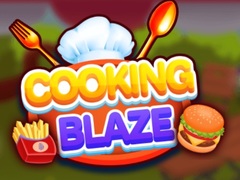 খেলা Cooking Blaze