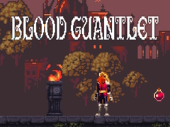 খেলা Blood Gauntlet