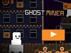 খেলা Ghost Miner