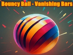খেলা Bouncy Ball - Vanishing Bars 