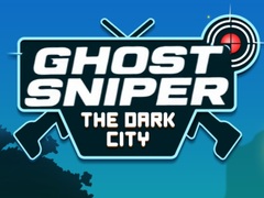 খেলা Ghost Sniper The Dark City