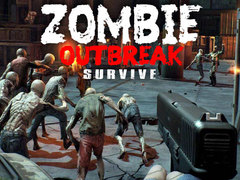 খেলা Zombie Outbreak Survive
