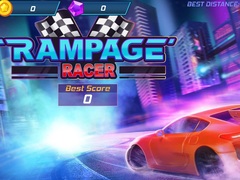 খেলা Rampage Racer