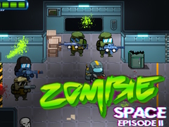 খেলা Zombie Space Episode II