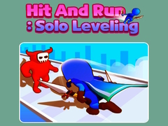 খেলা Hit and Run: Solo Leveling
