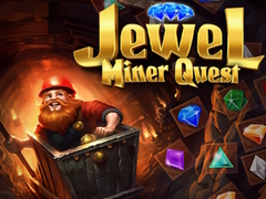 খেলা Jewel Miner Quest