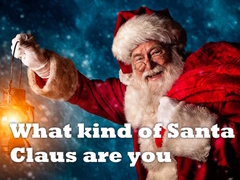 খেলা What kind of Santa Claus are you