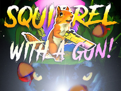 খেলা Squirrel with a gun!