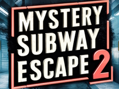 খেলা Mystery Subway Escape 2
