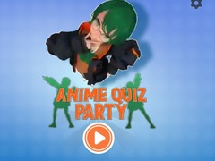 খেলা Anime Quiz Party