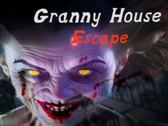 খেলা Granny House Escape