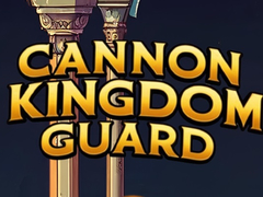 খেলা Cannon Kingdom Guard