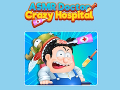 খেলা ASMR Doctor Crazy Hospital
