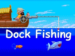 খেলা Dock Fishing