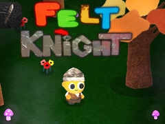 খেলা Felt Knight