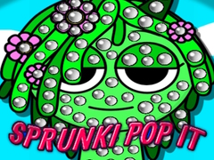 খেলা Sprunki Pop It