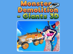 খেলা Monster Demolition - Giants 3D