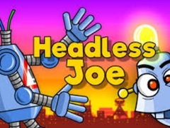 খেলা Headless Joe