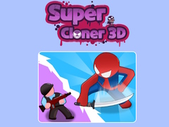 খেলা Super Cloner 3D