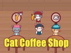 খেলা Cat Coffee Shop