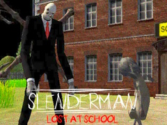 খেলা Slenderman Lost at School