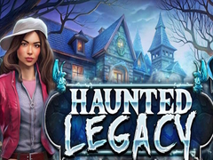 খেলা Haunted Legacy