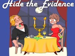 খেলা Hide the Evidence