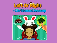 খেলা Left Or Right - Christmas Dressup