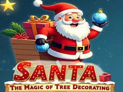খেলা Santa: The Magic of Tree Decorating